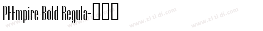 PFEmpire Bold Regula字体转换